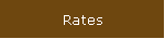 Rates